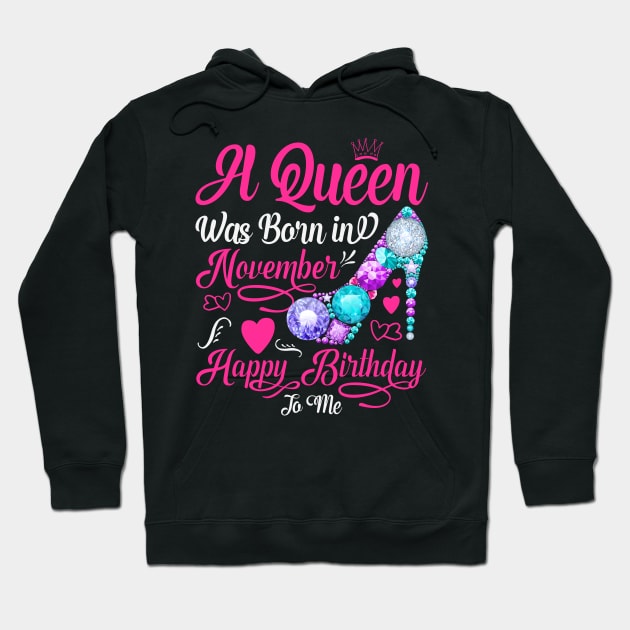 A Queen Was Born In November-Happy Birthday Hoodie by Creative Town